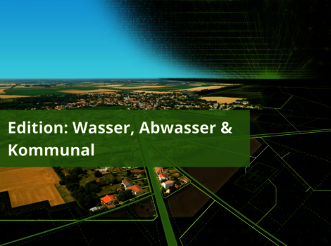 Luftbild einer ländlichen Ortschaft mit Feldern; ein grüner Transparenzbalken trägt den Titel "Edition: Wasser, Abwasser & Kommunal".