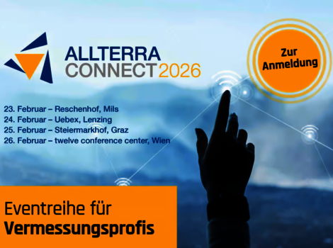 Banner für ALLTERRA CONNECT 2026, eine Vermessungsprofis-Veranstaltungsreihe. Termine im Februar: 23. Reschenhof, Mils; 24. Uebek, Lenzing; 25. Steiermarkhof, Graz; 26. Twelve Conference Center, Wien. Rechts oben ein oranger Kreis mit "Zur Anmeldung".